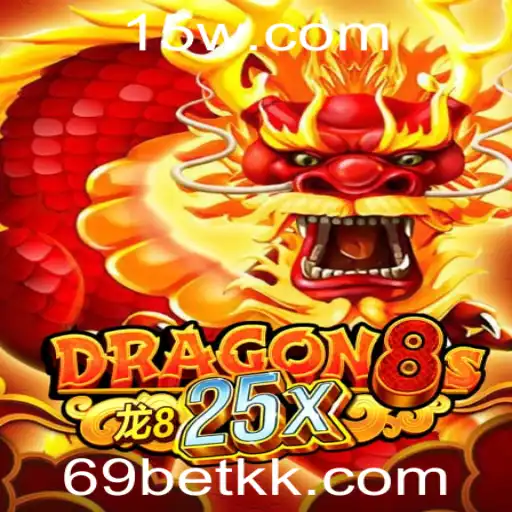 Descubra o Mundo de Dragon8s25x: Um Mergulho nas Regras e Estratégias do Jogo de Apostas 69 Bet