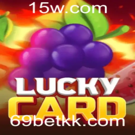 Descubra o Fascinante Mundo do LuckyCard com a Estratégia 69 Bet